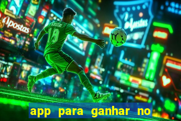 app para ganhar no jogo do tigre